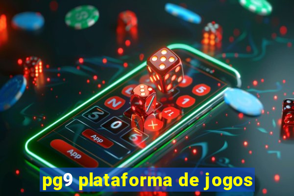 pg9 plataforma de jogos